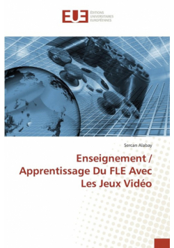 Enseignement / apprentissage du fle avec les jeux vidéo