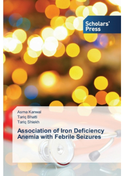 Association of Iron Deficiency Anemia with Febrile Seizures
