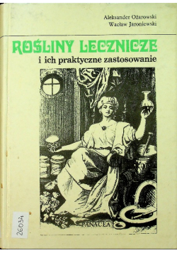 Rośliny lecznicze i ich praktyczne zastosowanie