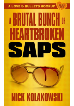 A Brutal Bunch of Heartbroken Saps