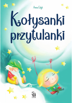 Kołysanki przytulanki