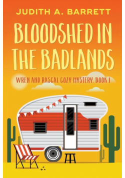 Bloodshed in the Badlands