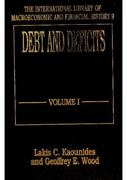 Debt and Deficits Volume I