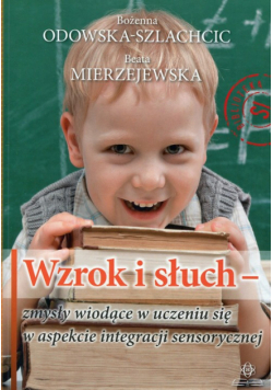 Wzrok i słuch