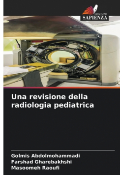 Una revisione della radiologia pediatrica