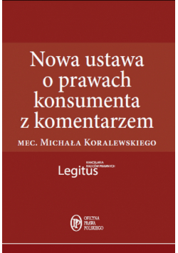 Nowa ustawa o prawach konsumenta z komentarzem