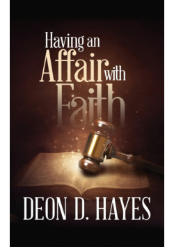 Having an Affair with Faith