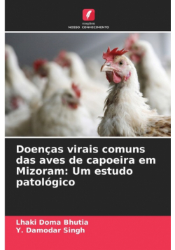 Doenças virais comuns das aves de capoeira em Mizoram