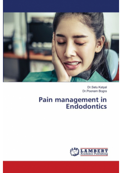 Pain management in Endodontics
