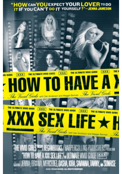 How to Have a XXX Sex Life