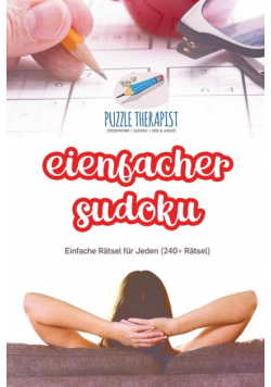 Einfacher Sudoku | Einfache Rätsel für Jeden (240+ Rätsel)