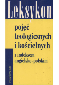 Leksykon pojęć teologicznych i kościelnych