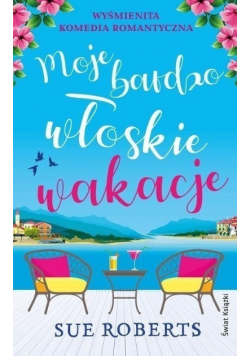 Moje bardzo włoskie wakacje