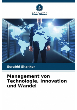 Management von Technologie, Innovation und Wandel