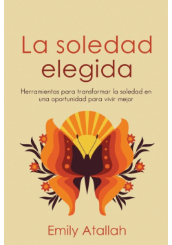 La soledad elegida