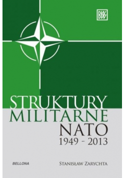 Struktura militarna NATO 1949  2013