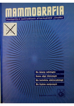 Mammografia podręcznik zachowania standardów jakości