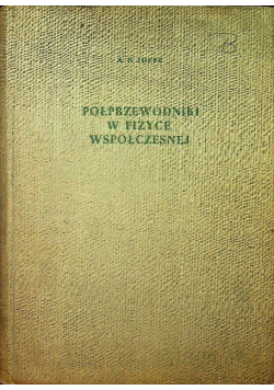 Półprzewodniki w fizyce współczesnej