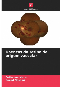 Doenças da retina de origem vascular