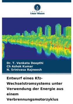 Entwurf eines Kfz-Wechselstromsystems unter Verwendung der Energie aus einem Verbrennungsmotorzyklus