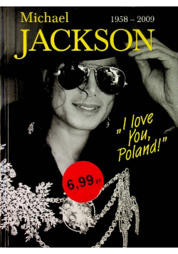 Michael Jackson 1958   2009 I love You Poland