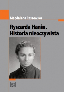 Ryszard Hanin historia nieoczywista
