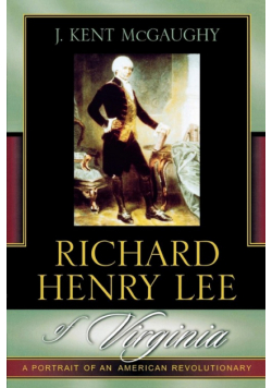 Richard Henry Lee of Virginia