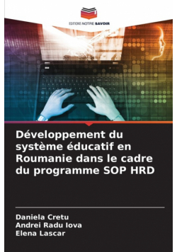 Développement du système éducatif en Roumanie dans le cadre du programme SOP HRD