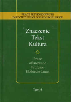 Znaczenie Tekst Kultura - Tom 5