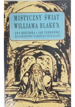 Mistyczny świat Williama Blakea