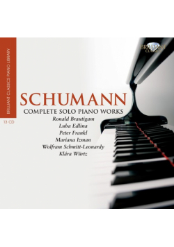 Schumann: Complete Piano Works