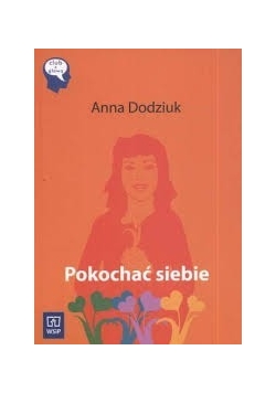 Pokochać siebie