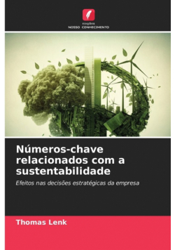 Números-chave relacionados com a sustentabilidade