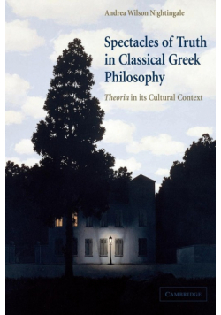 Spectacles of Truth in Classical Greek Philosophy
