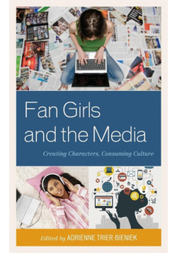 Fan Girls and the Media