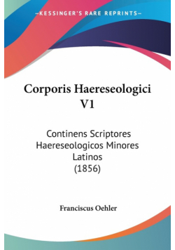 Corporis Haereseologici V1