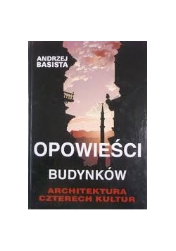 Opowieść budynków