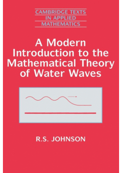 A Modern Introduction to the Mathematical Theory of Water Waves