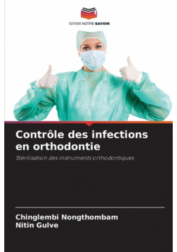 Contrôle des infections en orthodontie