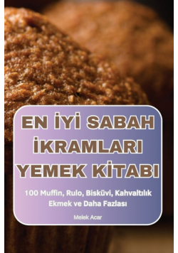 En İyi Sabah İkramlari  Yemek Kitabi
