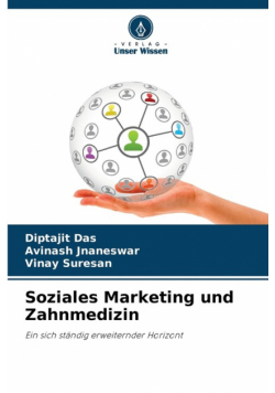 Soziales Marketing und Zahnmedizin