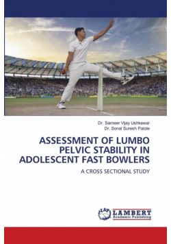 Assessment Of Lumbo Pelvic Stability In Adolescent Fast Bowlers