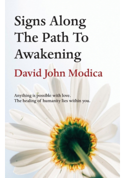 Signs Along The Path To Awakening