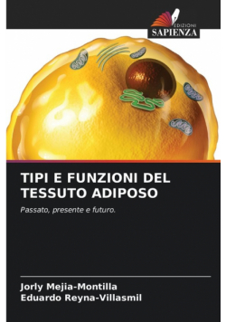 Tipi E Funzioni Del Tessuto Adiposo