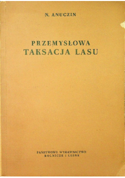 Przemysłowa taksacja lasu
