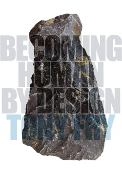 Becoming Human by Design