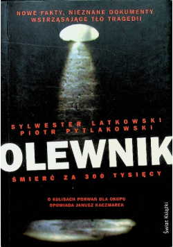 Olewnik śmierć za 300 tysięcy