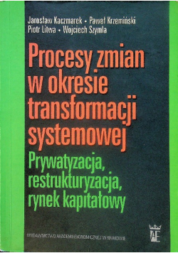 Procesy Zmian W Okresie Transformacji Systemowej