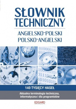 Słownik techniczny ang.- pol. pol.- ang.