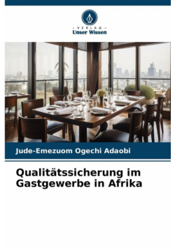 Qualitätssicherung im Gastgewerbe in Afrika